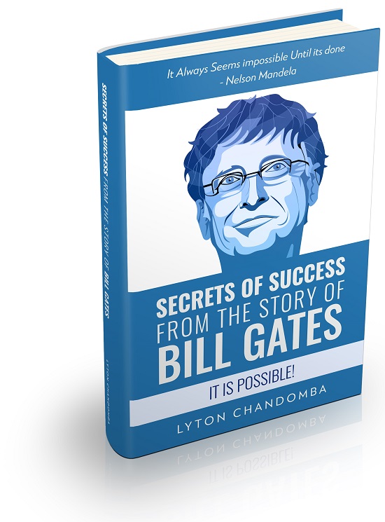 Secrets of Success from the Story of Bill Gates